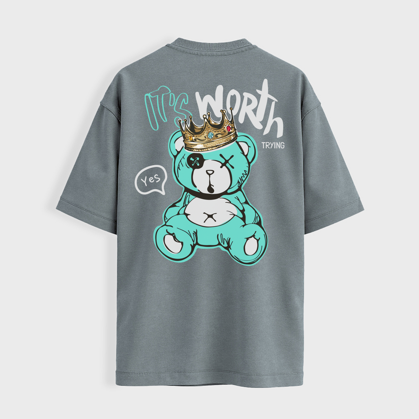 It's Worth Trying T-shirt